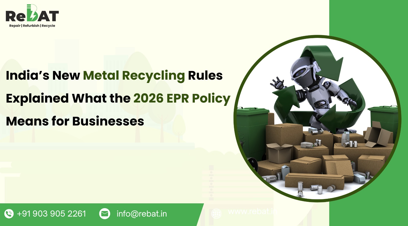 India’s New Metal Recycling Rules Explained: What the 2026 EPR Policy Means for Businesses