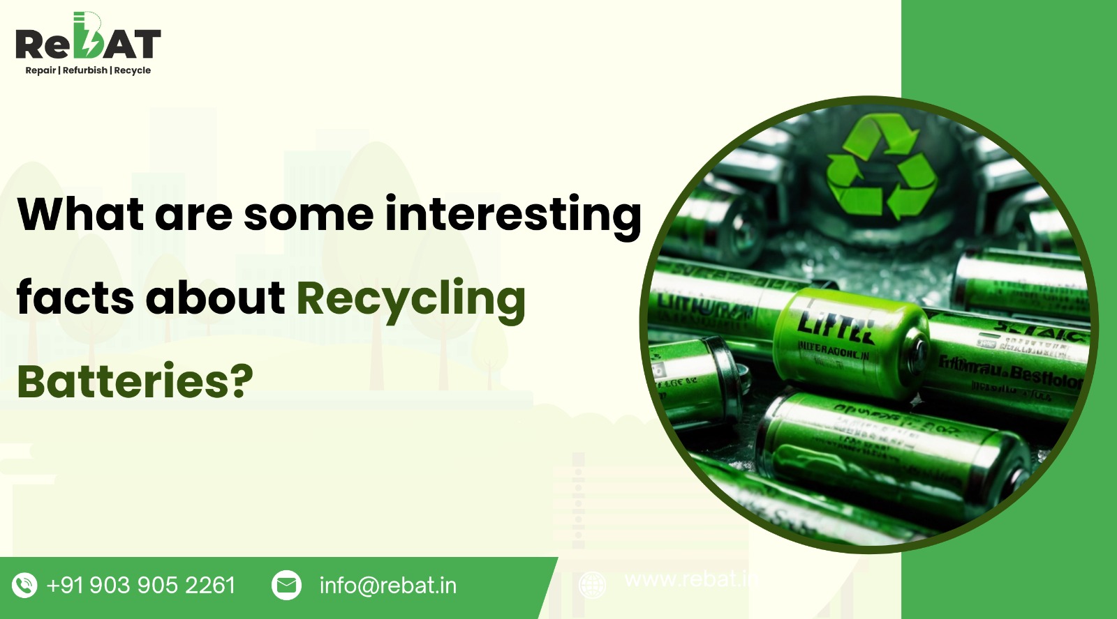 What are some interesting facts about recycling batteries?